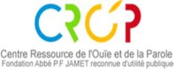 CROP: Centre Ressource de l'Ouie et de la Parole