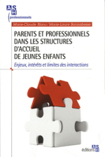 Parents et professionnels dans les structures d'accueil de jeunes (...)