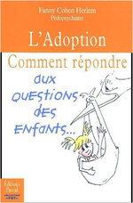 L'adoption : comment répondre aux questions des enfants