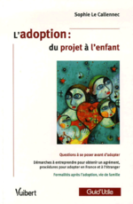 L'adoption : du projet à l'enfant