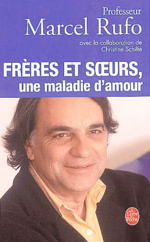 Frères et sœurs, une maladie d'amour